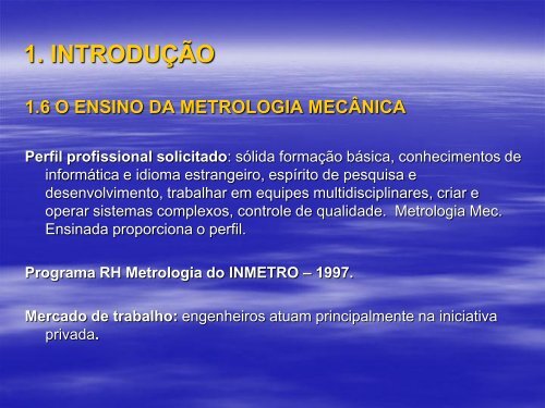 O QUE É METROLOGIA?