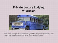 Private Luxury Lodging Wisconsin