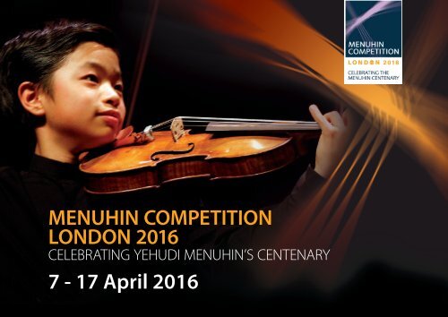 MENUHIN COMPETITION LONDON 2016 7 - 17 April 2016