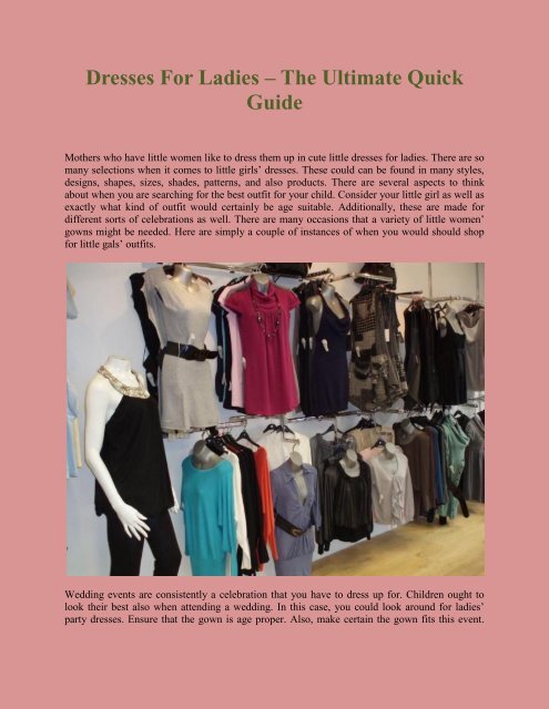 Dresses For Ladies – The Ultimate Quick Guide
