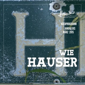 Hausers Kochlust Kochprogramm Januar bis März 2015