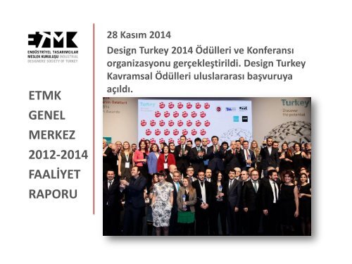 ETMK GENEL MERKEZ 2012-2014 FAALİYET RAPORU 14. GENEL KURUL