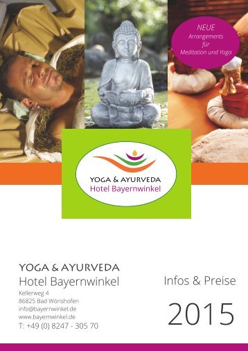 Yoga & Ayurveda Hotel Bayernwinkel - Infos & Preise 2015