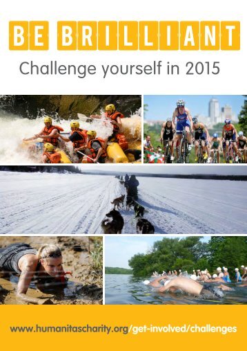 BE BRILLIANT IN 2015 - HUMANITAS CHALLENGES