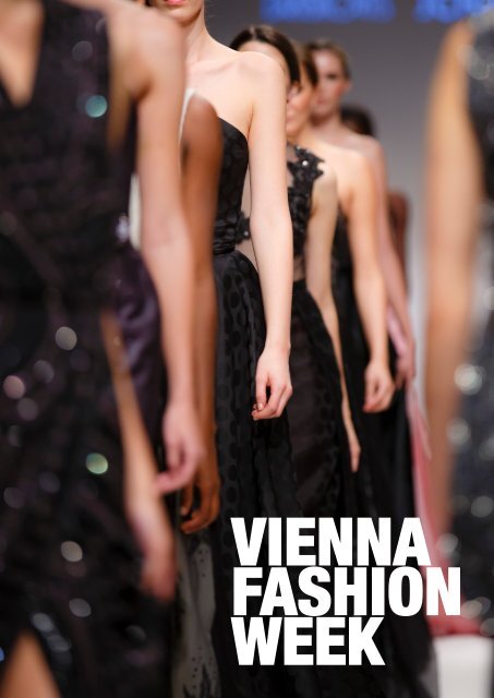 VIENNA FASHION WEEK - EVENT 2014