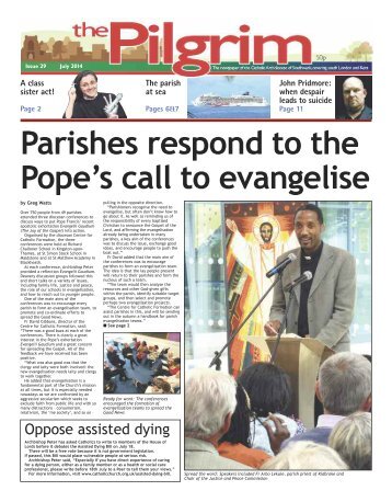Issue 29 - The Pilgrim - July 2014 - The newspaper of the Archdiocese of Southwark