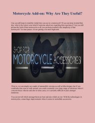 Motorcycle Add-on: Why Are They Useful?