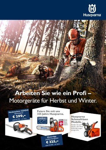 Arbeiten Sie wie ein Profi – Motorgeräte für Herbst und Winter.