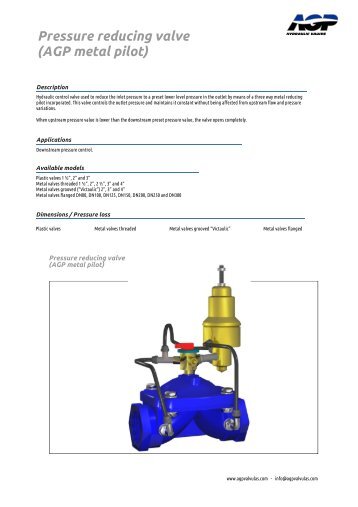 Pressure reducing valve (AGP metal pilot)