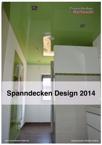 Spanndecken Design 2014- 2015