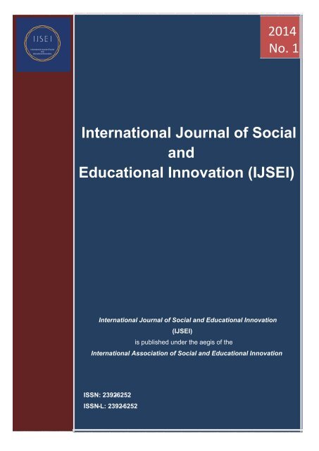 International Journal of Social and Educational Innovation (IJSEI)