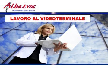 INFORMATI - Il lavoro al VDT