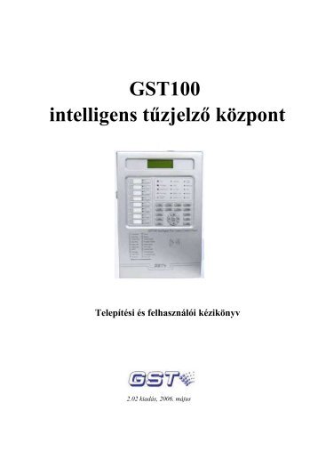 GST100 intelligens tűzjelző központ