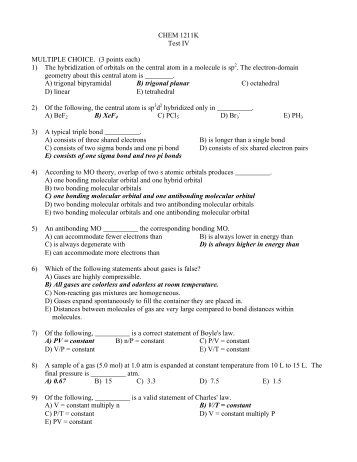 CHEM 1211K Test IV MULTIPLE CHOICE. (3 points each) 1) The ...