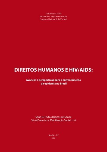 Direitos humanos e hiV/aiDs: - Cedaps