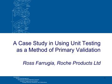 A Case Study in Using Unit Testing as a Method of ... - PhUSE Wiki