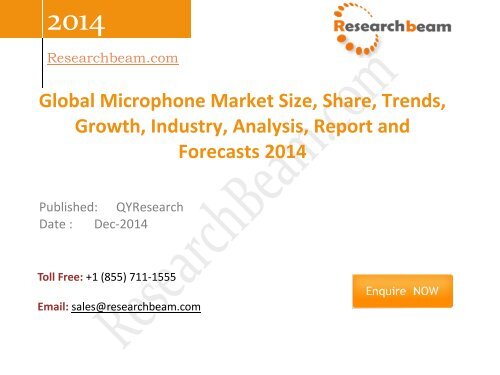Global Microphone Market Size, Share, Trends, Growth, Industry, Analysis 2014
