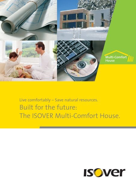 The ISOVER Multi-Comfort House â€“ for moderate climate