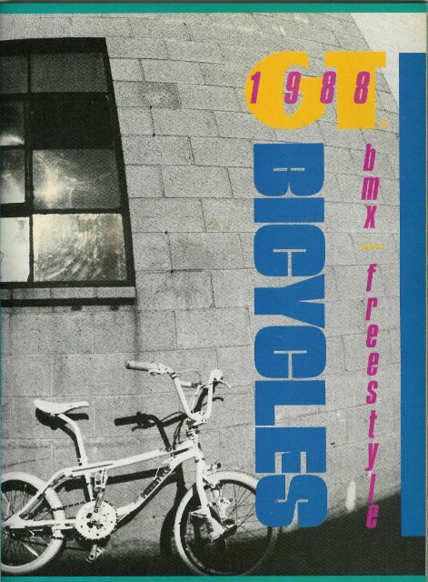 1988 GT Catalog.pdf (7.6Mb) - AJK BIKES.com