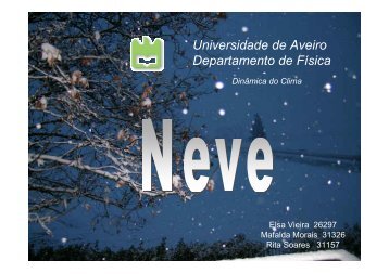 A neve - Torre:Tempo e Clima - Universidade de Aveiro