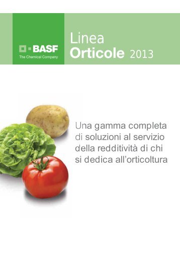 Brochure Linea Orticole - BASF Italia Divisione Agro