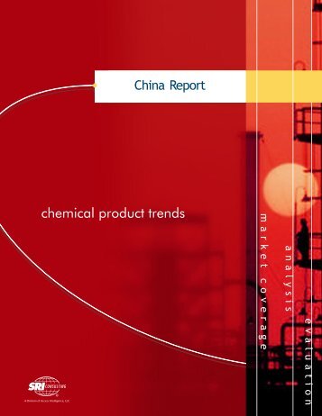 China Report - Chemical Insight & Forecasting: IHS Chemical