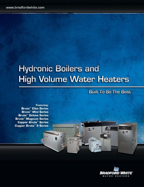 Download the Propane Water Heater Brochure - Bradford White