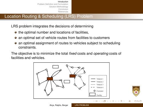 Optimizing Location, Routing and Scheduling Decisions ... - gerad