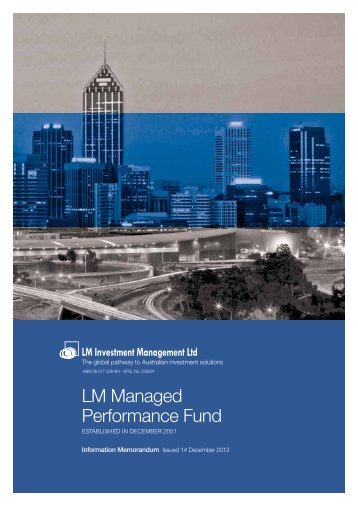 LM Managed Performance Fund - LM Investment Management