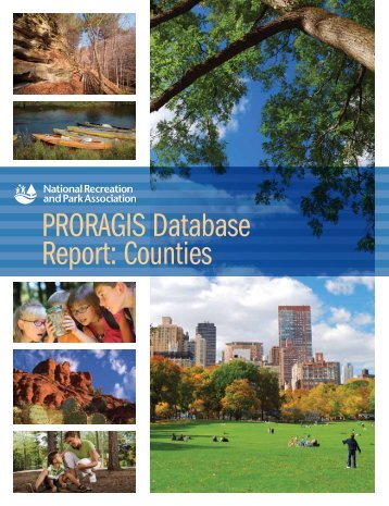 PRORAGIS Database Report - National Recreation and Park ...