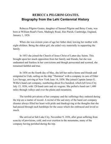 REBECCA PILGRIM GOATES. Biography from the Lehi ... - Lehi City