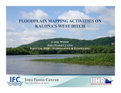 floodplain mapping activities on kalona's west ditch - City of Kalona