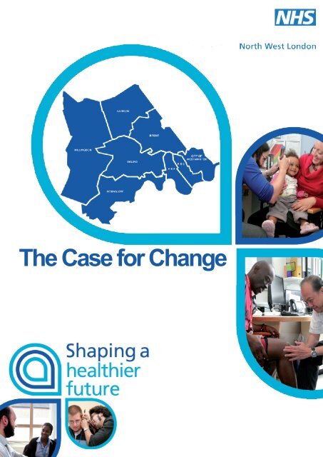 NHS NWL Shaping A Healthier Future - The Case For Change ...