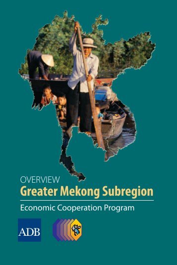 Greater Mekong Subregion Economic Cooperation ... - Gms-sef.org