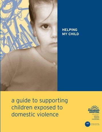 a guide to supporting children exposed to domestic violence