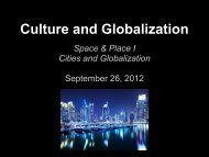 III. Cities in Flexible Accumulation - Culture and Globalization