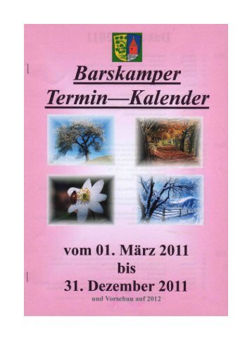 Dorfkalender 2011 - MGV Frohsinn Barskamp von 1889 eV