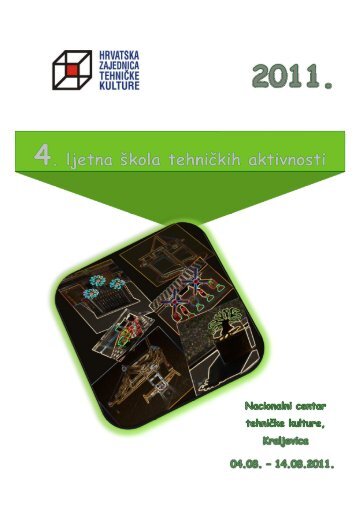 II. termin (4. - 14. kolovoza 2011.) - Hrvatska zajednica tehničke kulture