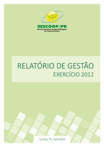 relatório de gestão exercício 2012
