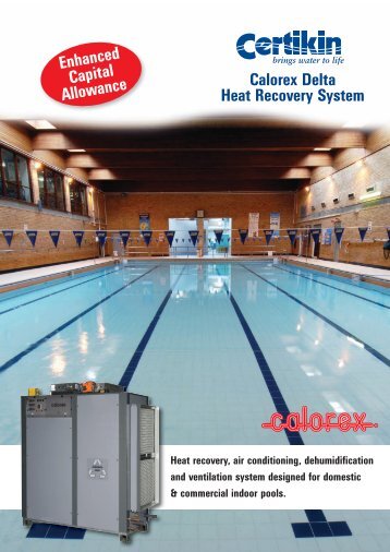 Calorex Delta Heat Recovery System Enhanced ... - Swimming Pools