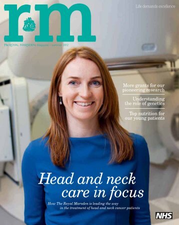 RM Magazine, Summer 2012 - The Royal Marsden