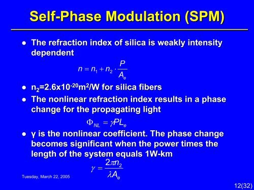 Fiber Nonlinearities and Their Impact on Transmission Systems