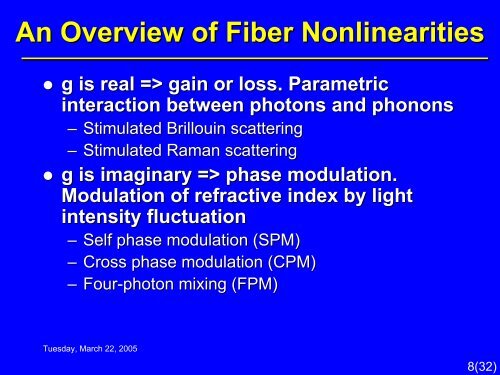 Fiber Nonlinearities and Their Impact on Transmission Systems