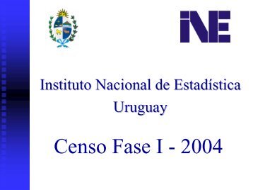 Censo Fase I - 2004 - Instituto Nacional de Estadística