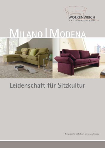 MILANO|MODENA - Wolkenweich Polster-Manufaktur GmbH