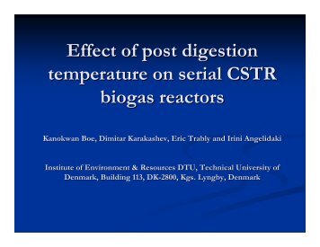 Effect of post digestion temperature on serial CSTR biogas reactors