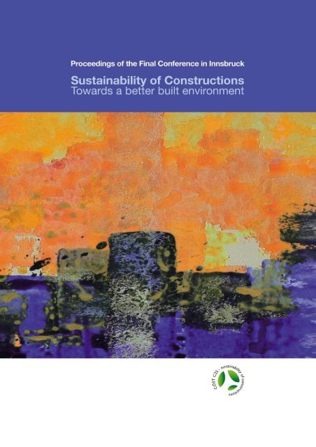 Sustainability of Constructions - Towards a Better Built Environment