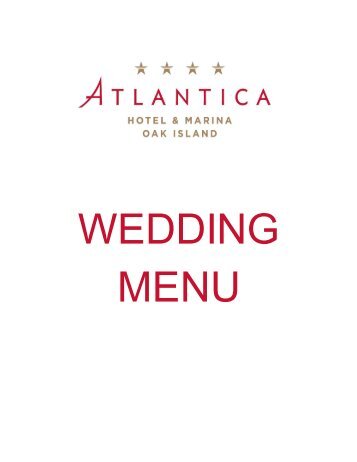 Wedding Menu - Atlantica Hotel & Marina Oak Island