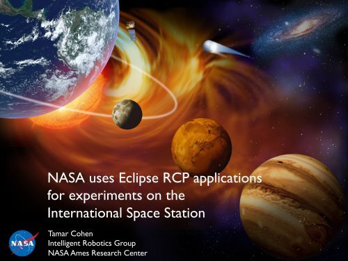 NASA uses Eclipse RCP applications for experiments on the ...