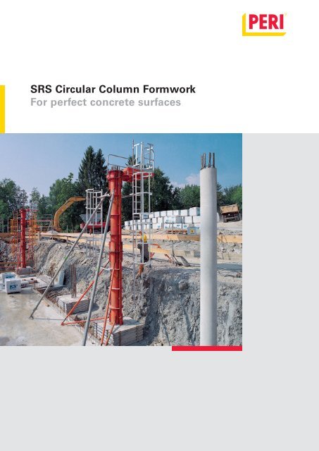 SRS Circular Column Formwork For perfect concrete surfaces - Peri